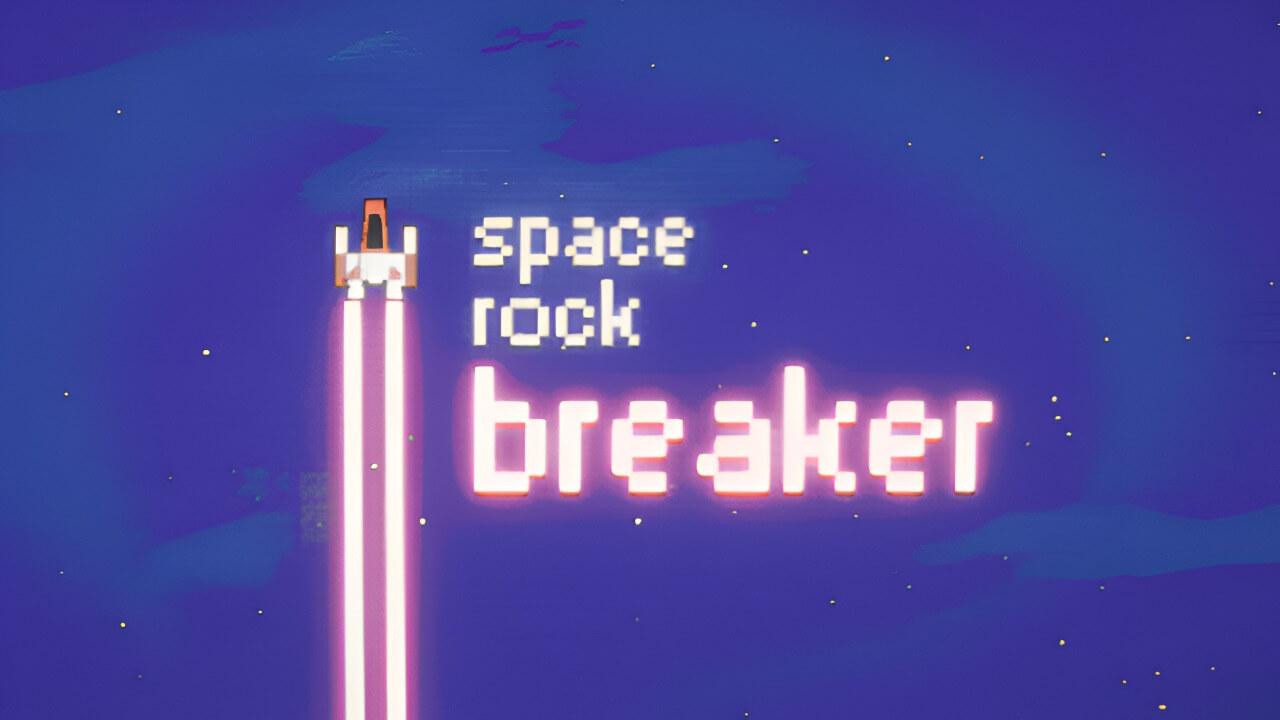 Space Rock Breaker