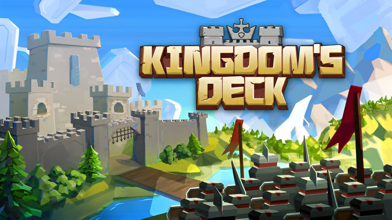 Kingdom’s Deck