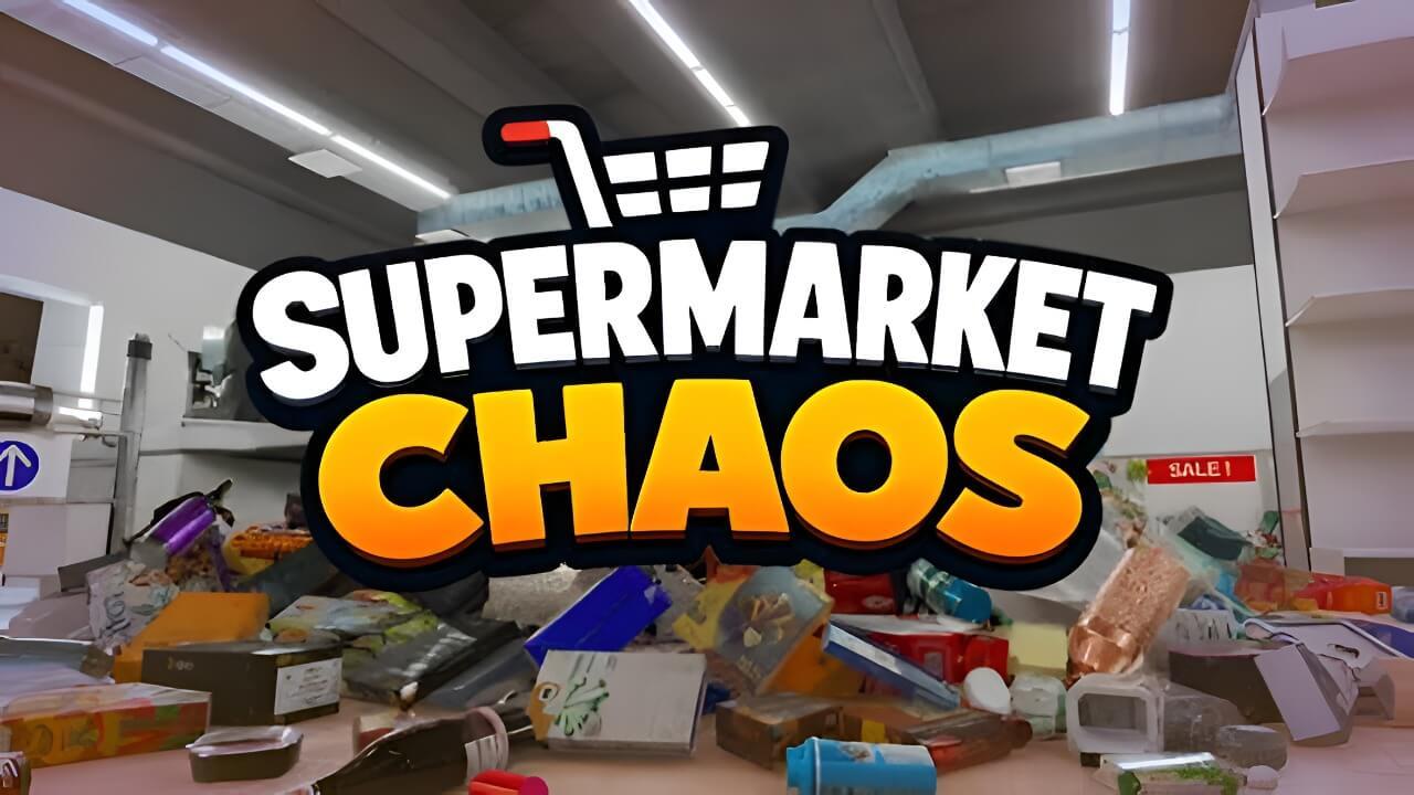 Supermarket Chaos
