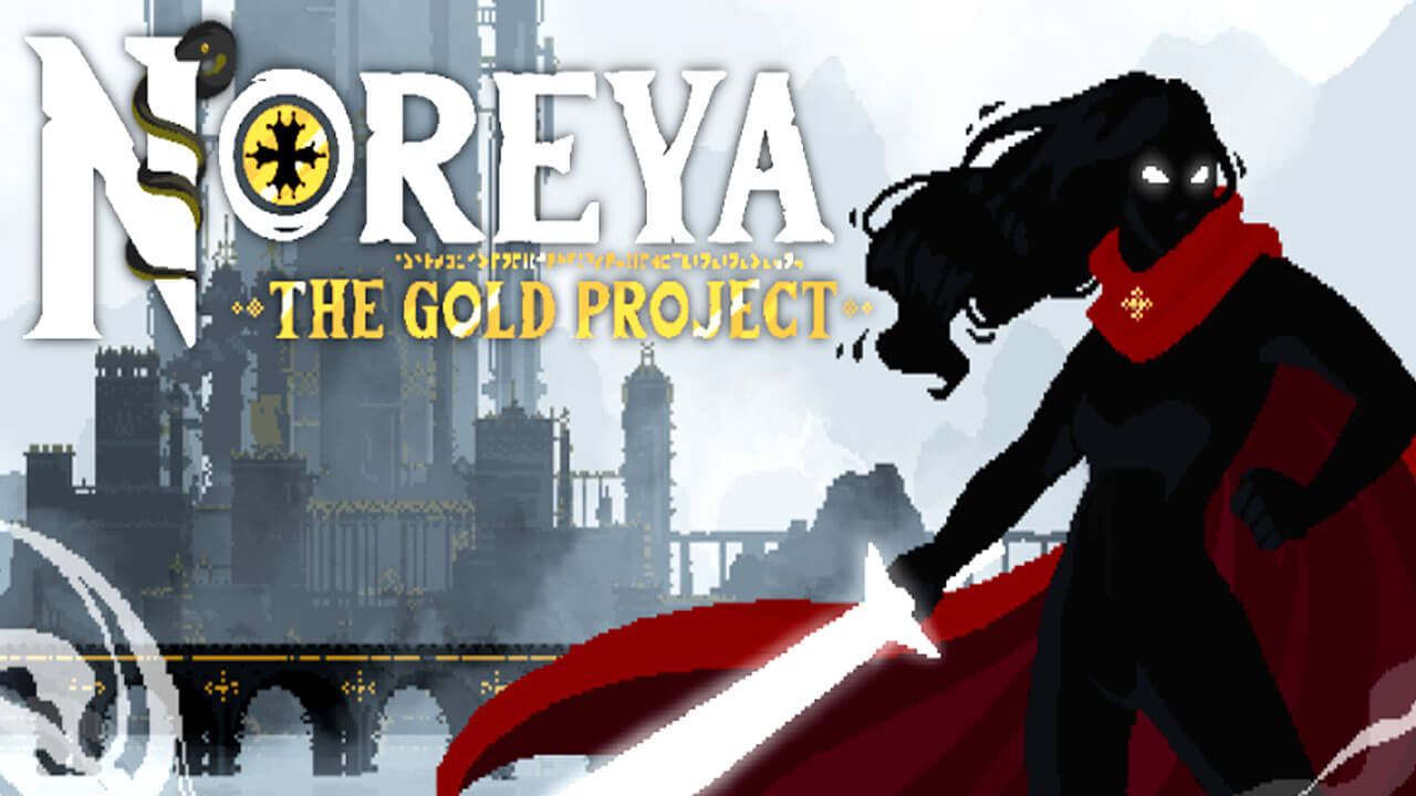 Noreya The Gold Project